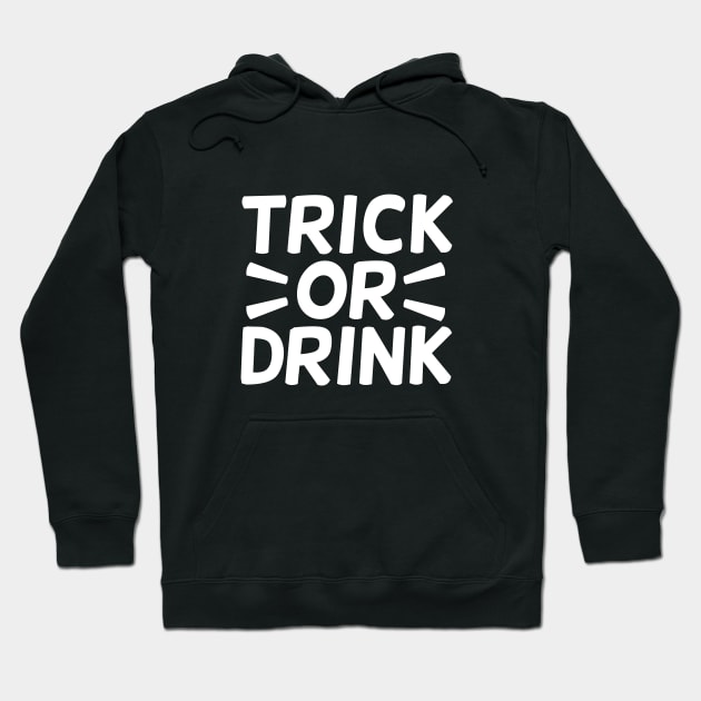 Trick or Drink Hoodie by RedYolk